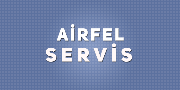 Özel Airfel Klima Servis Merkezi